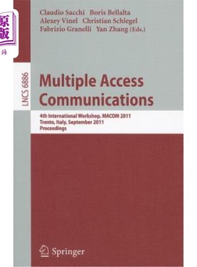 海外直订Multiple Access Communications: 4th International Workshop, MACOM 2011, Trento,  多址通信:第四届国际研讨会