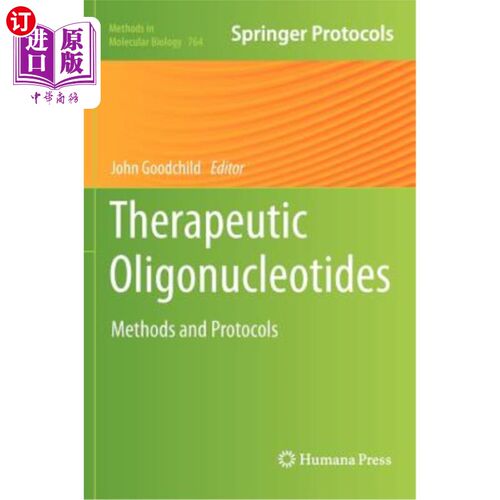海外直订Therapeutic Oligonucleotides: Methods and Protocols 治疗性寡核苷酸:方法和方案