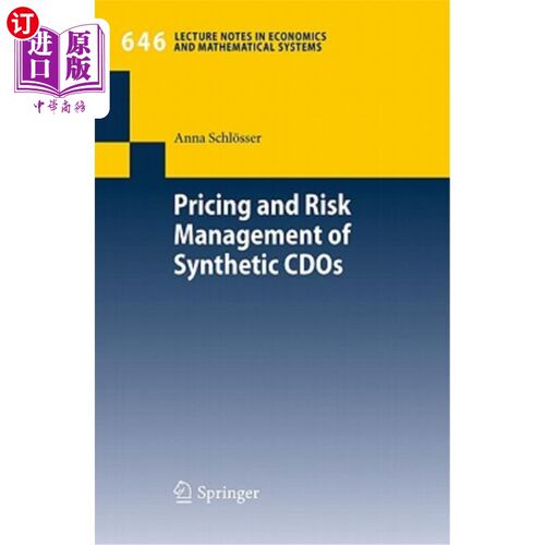海外直订Pricing and Risk Management of Synthetic CDOs 合成cdo的定价与风险管理