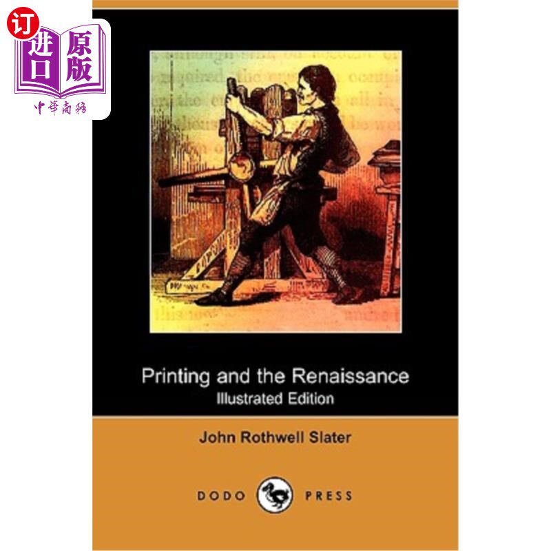 and the renaissance (illustrated edition) (dodo press) 印刷与