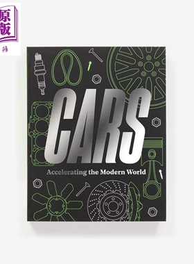 现货 Cars : Accelerating The Modern World 进口艺术 汽车 汽车设计艺术【中商原版】