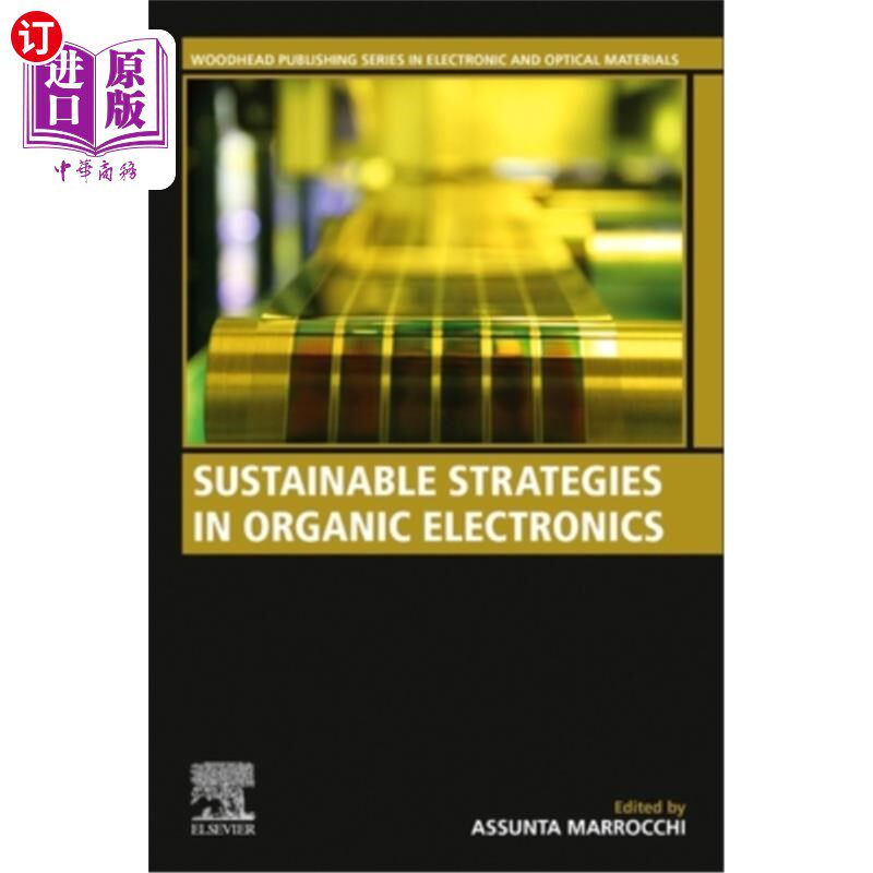 海外直订Sustainable Strategies in Organic Electronics 有机电子学的可持续发展策略