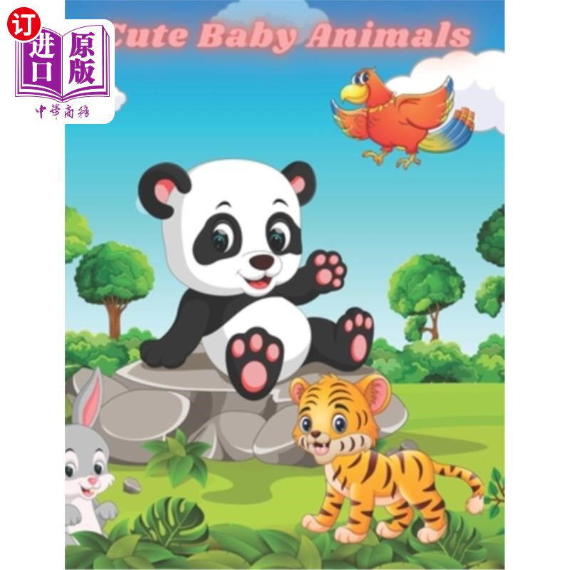 海外直订Cute Baby Animals: Easy And Fun Educational Coloring Pages Of Animals For Little 可爱的动物宝宝:简单和有趣