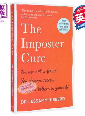 现货 骗子疗法 你不是骗子 你值得成功 你可以相信自己 The Imposter Cure 英文原版 Dr Jessamy Hibberd【中商原版】