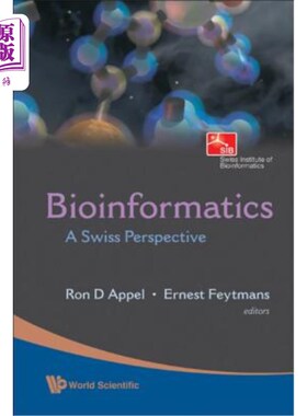 海外直订Bioinformatics: A Swiss Perspective 生物信息学:瑞士视角