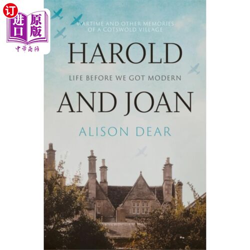 海外直订Harold and Joan: Life Before We Got Modern 《哈罗德和琼:现代之前的生活》