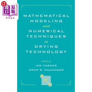 Modeling Numerical 干燥技术中 海外直订Mathematical and i... 数学建模与数值技术 Techniques