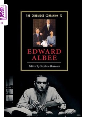 海外直订The Cambridge Companion to Edward Albee 爱德华·阿尔比的剑桥伴侣