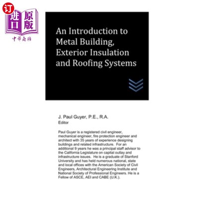 海外直订An Introduction to Metal Building, Exterior Insulation and Roofing Systems