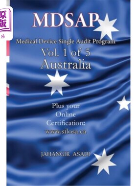 海外直订医药图书MDSAP Vol.1 of 5 Australia: ISO 13485:2016 for All Employees and Employers MDSAP Vol.1