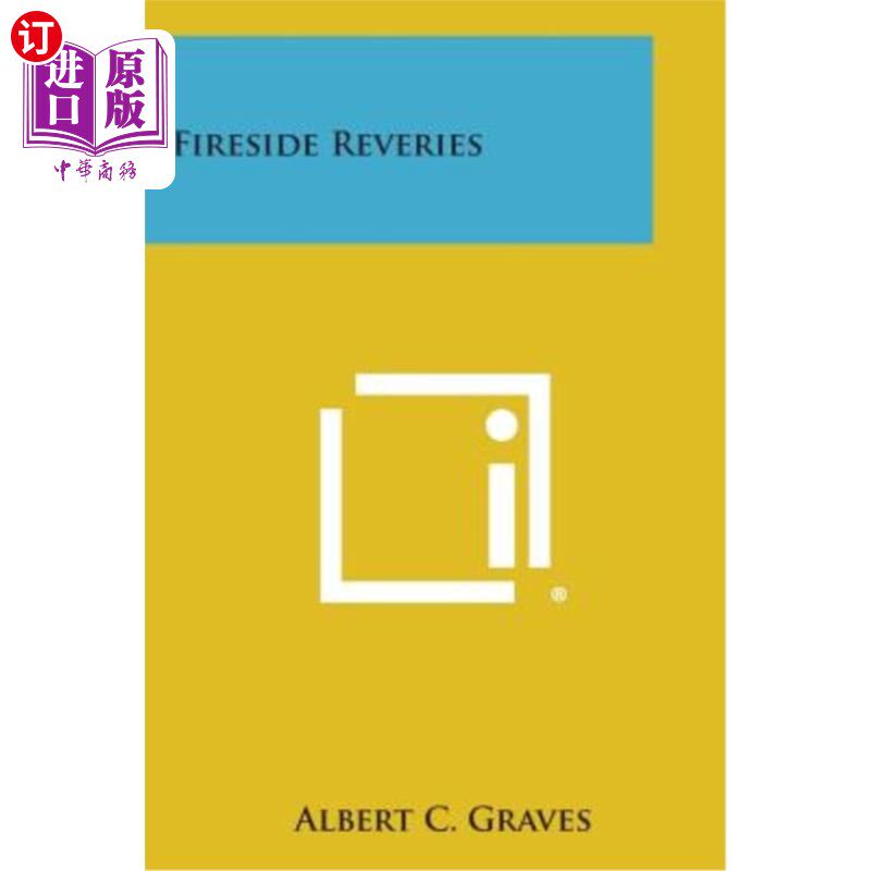 海外直订Fireside Reveries 炉边的遐想