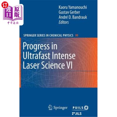 海外直订Progress in Ultrafast Intense Laser Science VI 超快强激光科学进展六