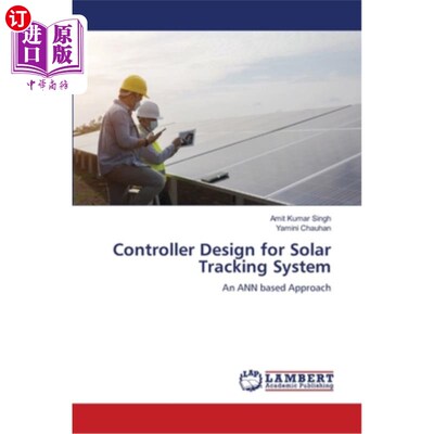 海外直订Controller Design for Solar Tracking System 太阳能跟踪系统控制器设计