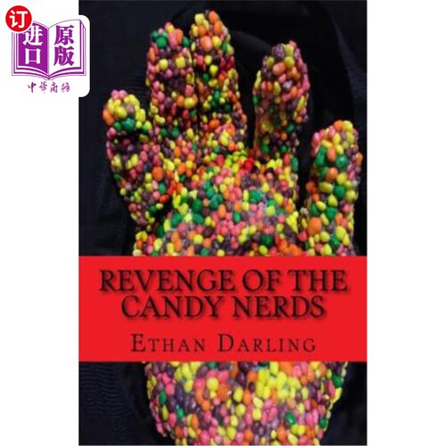 海外直订Revenge of the Candy Nerds 糖果书呆子的复仇
