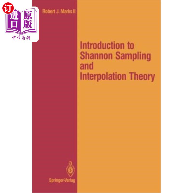 海外直订Introduction to Shannon Sampling and Interpolation Theory Shannon采样与插值理论简介