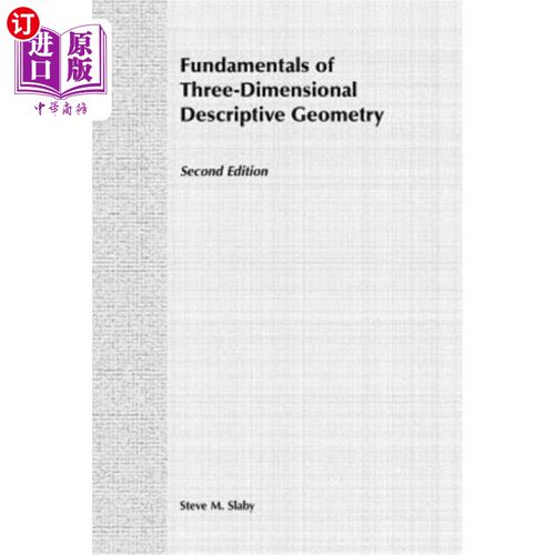 海外直订Fundamentals of Three Dimensional Descriptive Geometry 三维画法几何基础第2版