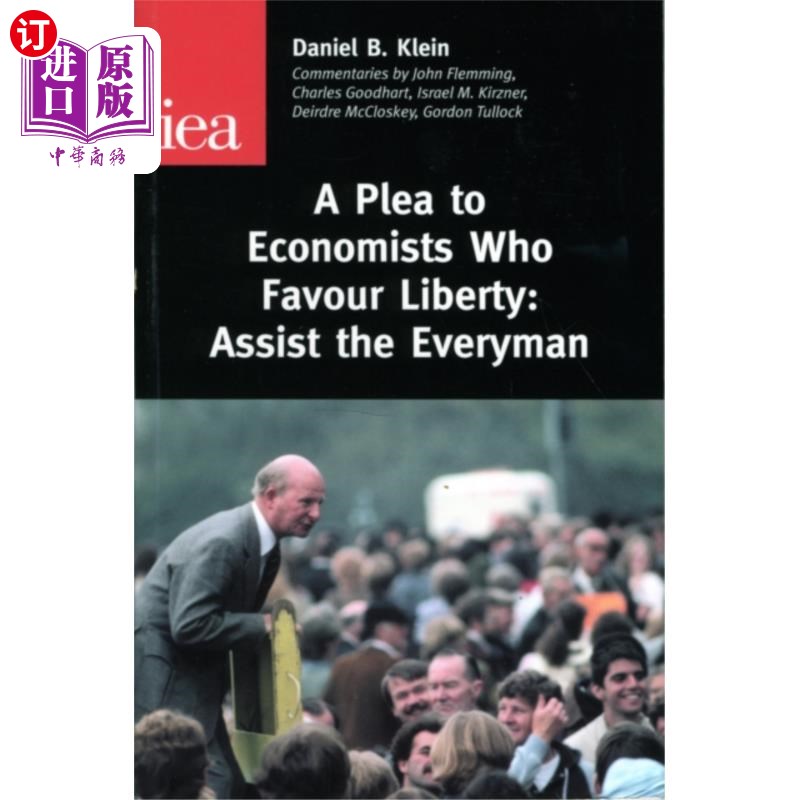 海外直订Plea to Economists Who Favour Liberty 请支持自由的经济学家们