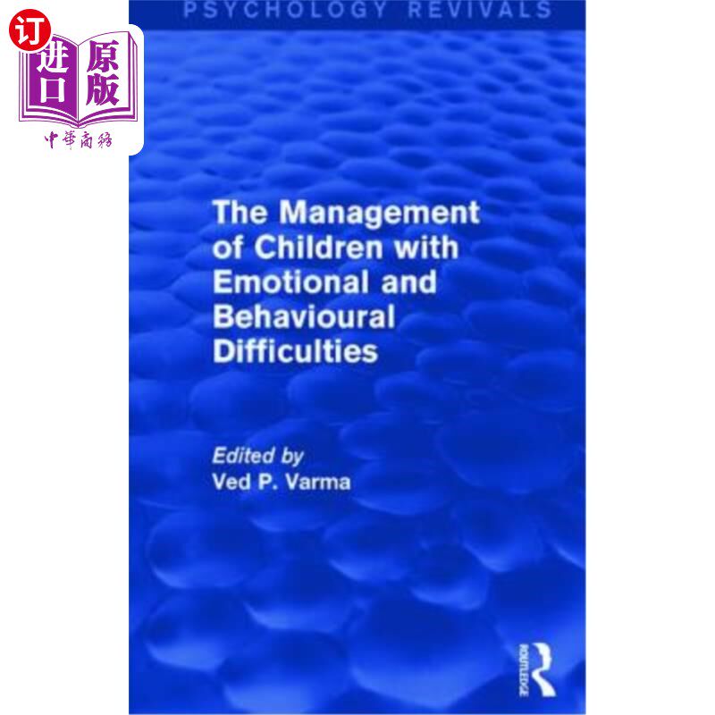 海外直订医药图书The Management of Children with Emotional and Behavioural Difficulties 情绪和行为困难儿童的管理