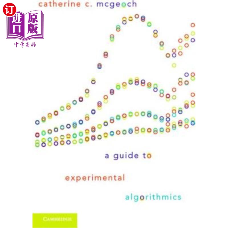 海外直订A Guide to Experimental Algorithmics 实验算法指南