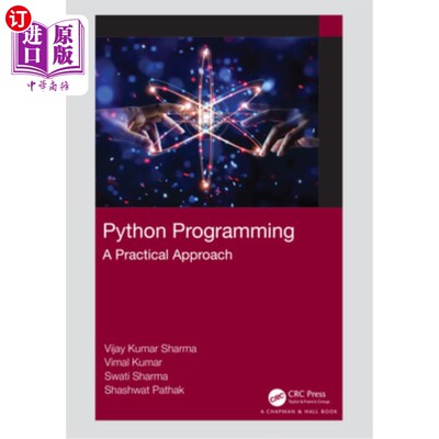 海外直订Python Programming: A Practical Approach Python编程:实用方法