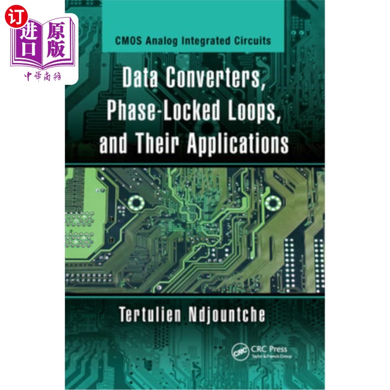 海外直订Data Converters, Phase-Locked Loops, and Their Applications 数据转换器,锁相环及其应用