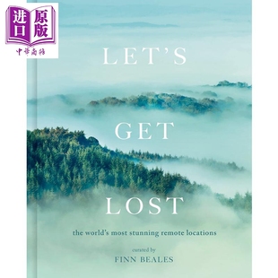 让我们迷失 中商原版 摄影之旅 偏远地区 进口艺术 Lost Get Let 预售