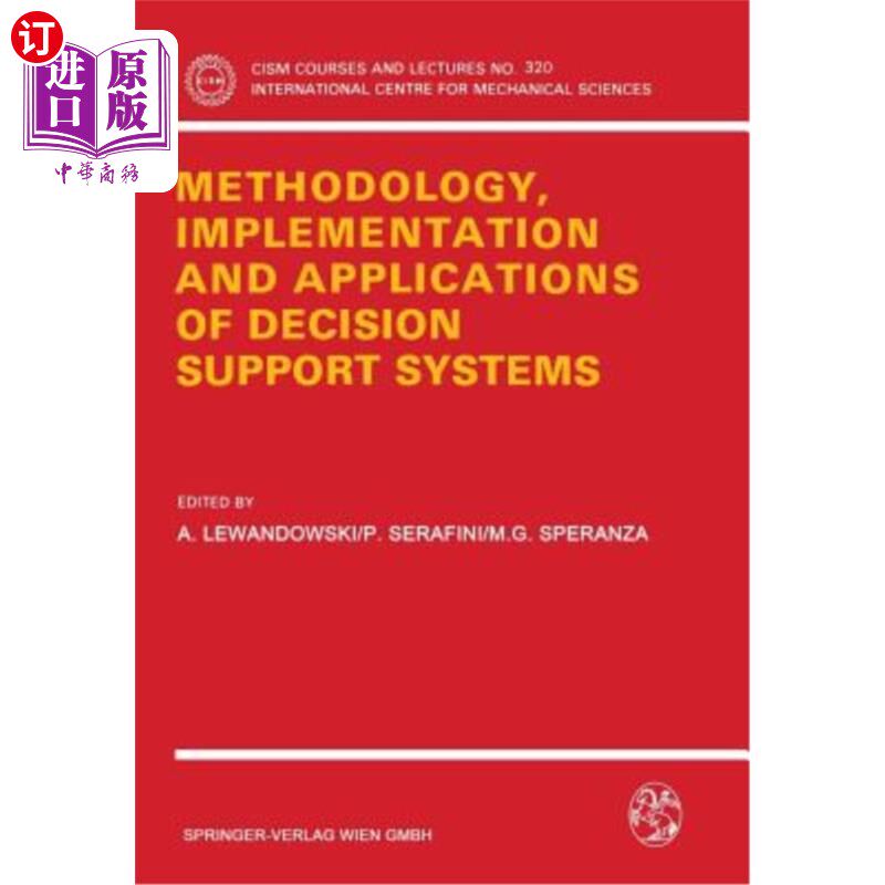 海外直订Methodology, Implementation and Applications of Decision Support Systems 决策支持系统的方法、实现与应用