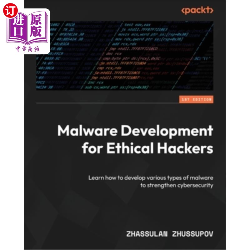 海外直订Malware Development for Ethical Hackers: Learn how to develop various types of m 道德黑客的恶意软件开发：学