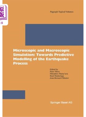 海外直订Microscopic and Macroscopic Simulation: Towards Predictive Modelling of the Eart 微观与宏观模拟:迈向地震过