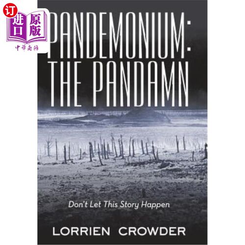 海外直订Pandemonium: the Pandamn: Don't Let This Story Happen