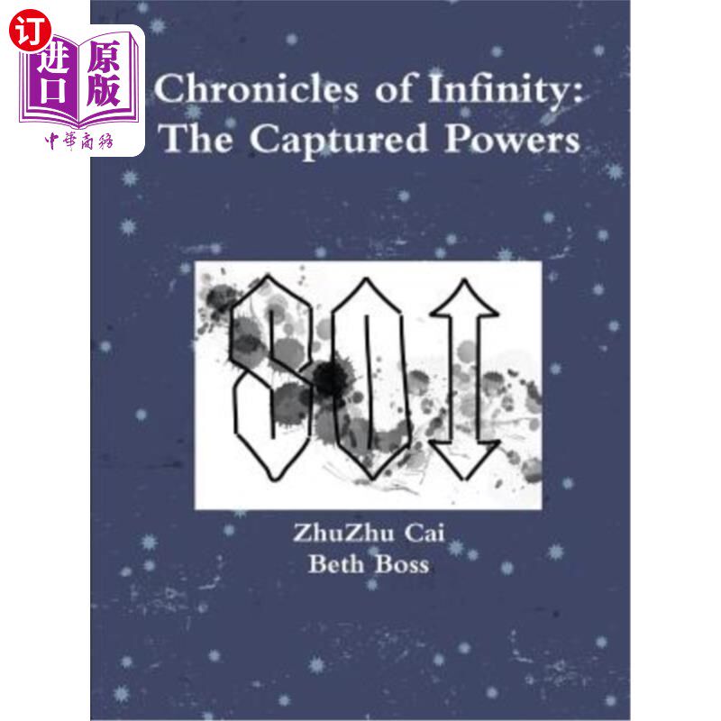 海外直订Chronicles of Infinity: The Captured Powers 无尽编年史:被俘获的力量