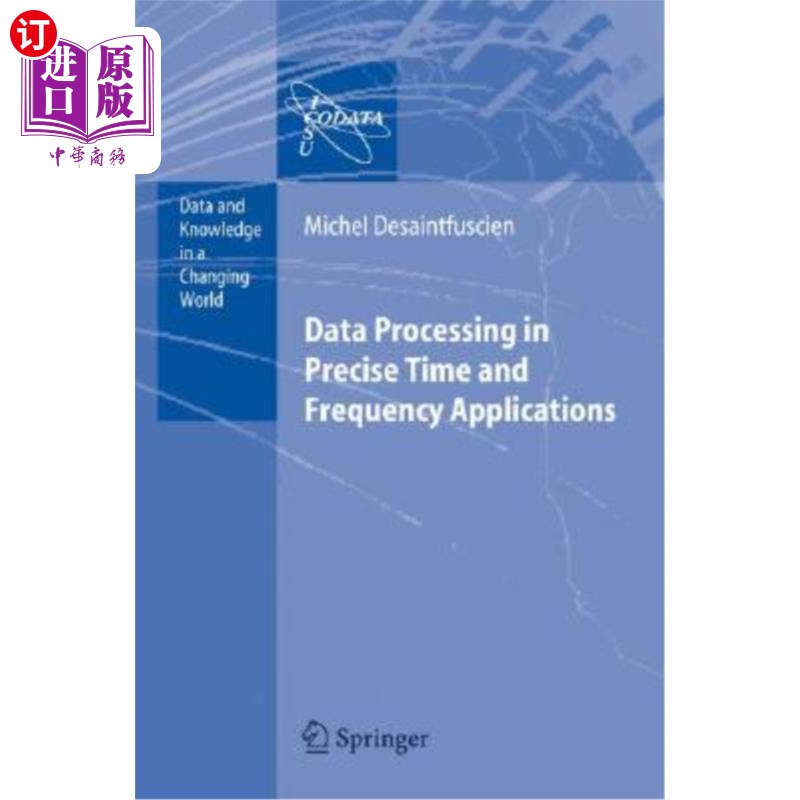 海外直订Data Processing in Precise Time and Frequency Applications 精确时间和频率应用中的数据处理