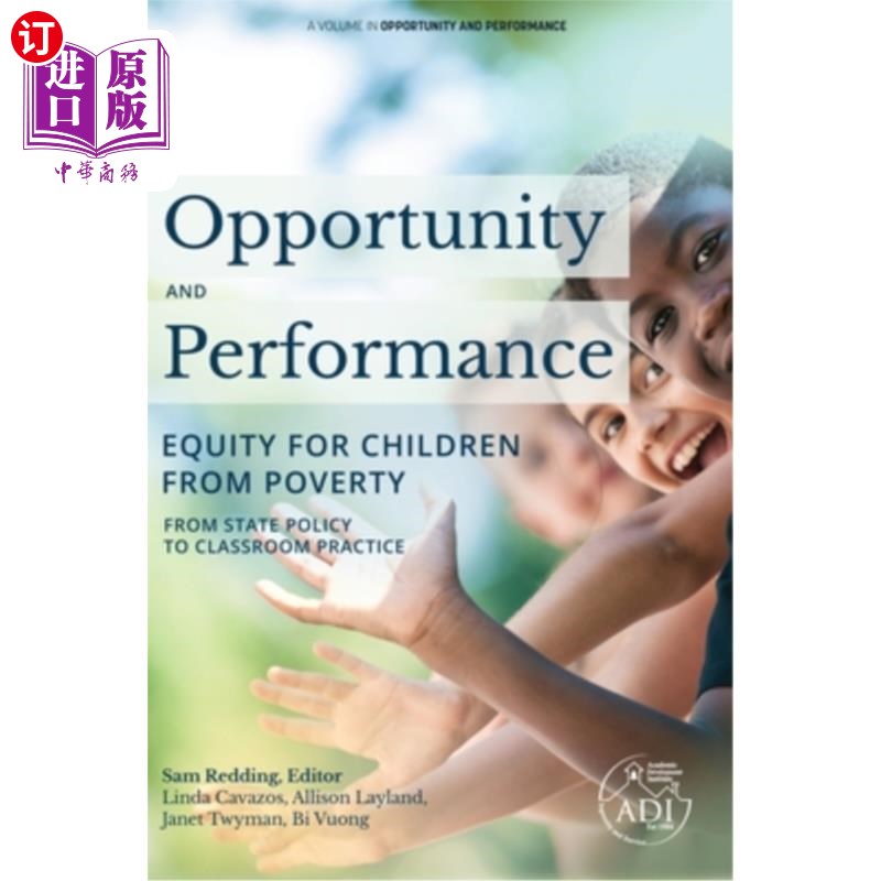 海外直订Opportunity and Performance: Equity for Children from Poverty 机会与绩效:贫困儿童的公平