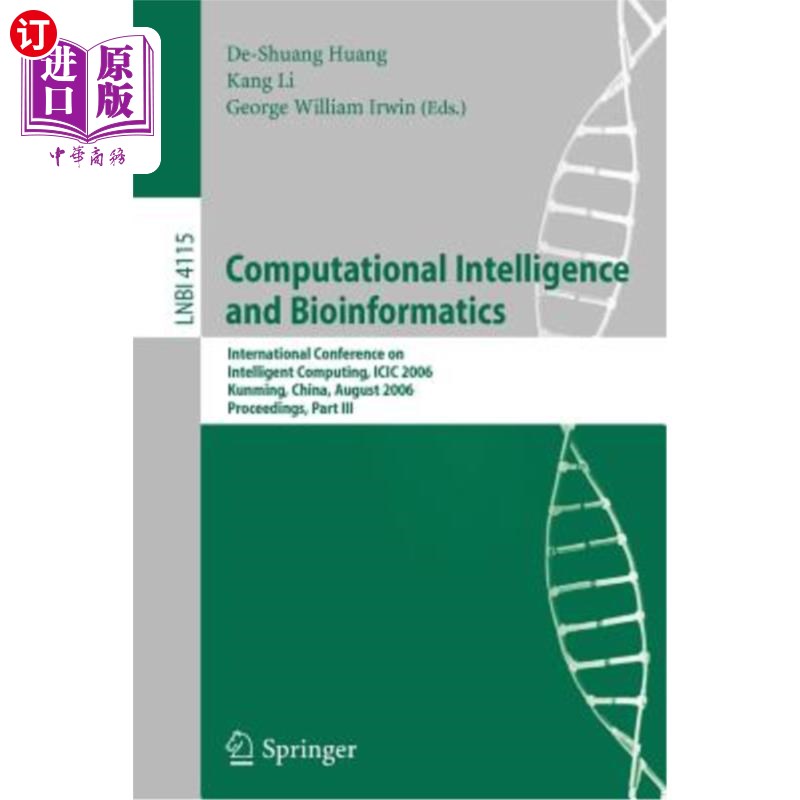 海外直订Computational Intelligence and Bioinformatics: International Conference on Intel 计算智能与生物信息学:智能
