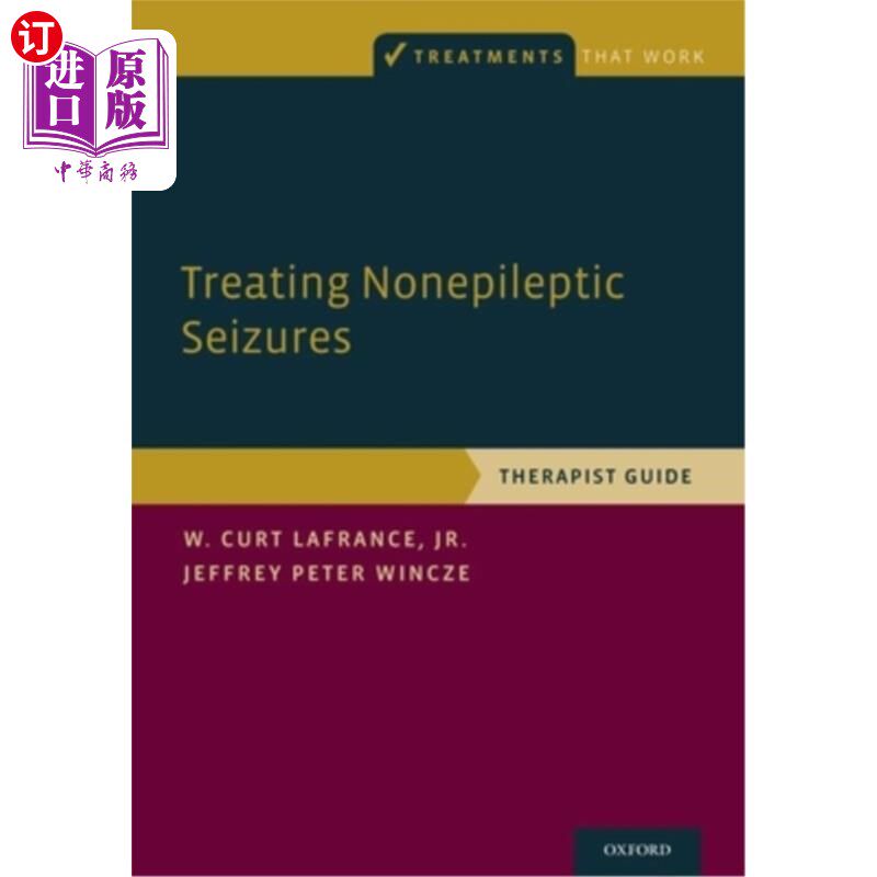 海外直订医药图书Treating Nonepileptic Seizures: Therapist Guide 治疗非癫痫性发作:治疗师指南