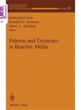 海外直订Patterns and Dynamics in Reactive Media 反应介质中的模式和动态