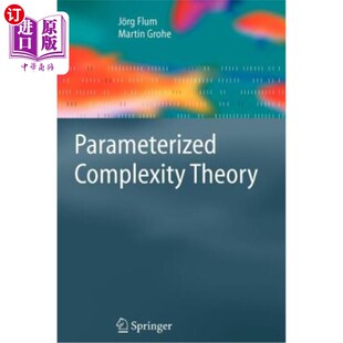 海外直订Parameterized Complexity Theory 参数化复杂性理论
