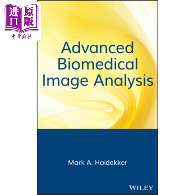现货 Advanced Biomedical Image Analysis W/Dvd【中商原版】