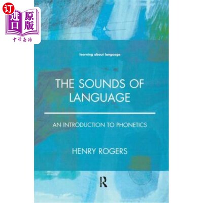 海外直订The Sounds of Language: An Introduction to Phonetics 语言的声音：语音学导论