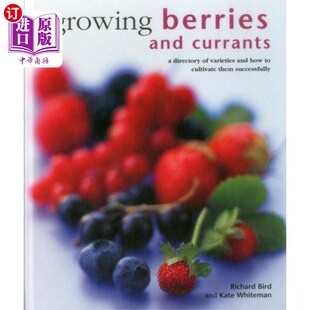 海外直订Growing and Currants 种植浆果和醋栗 Berries