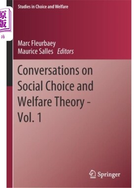 海外直订Conversations on Social Choice and Welfare Theory - Vol. 1 社会选择和福利理论对话-第1卷