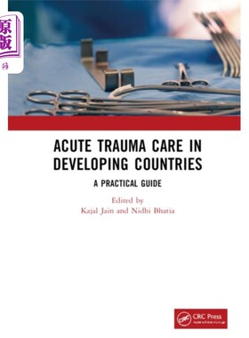 海外直订医药图书Acute Trauma Care in Developing Countries 发展中国家的急性创伤护理