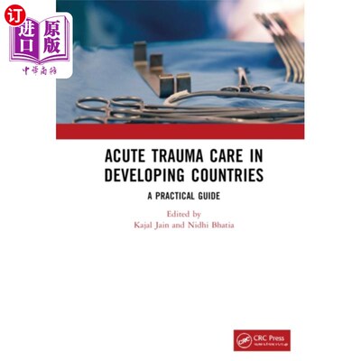 海外直订医药图书Acute Trauma Care in Developing Countries 发展中国家的急性创伤护理