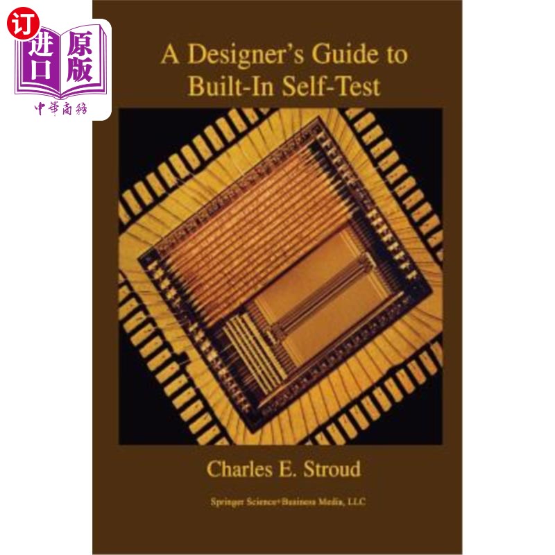 海外直订A Designer's Guide to Built-In Self-Test 内置自检的设计师指南