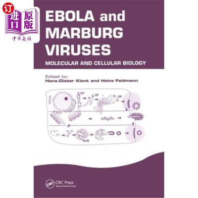 海外直订医药图书Ebola and Marburg Viruses: Molecular and Cellular Biology 埃博拉和马尔堡病毒：分子和细胞生物学