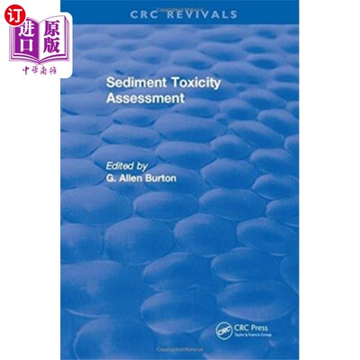 海外直订Sediment Toxicity Assessment 沉积物毒性评价