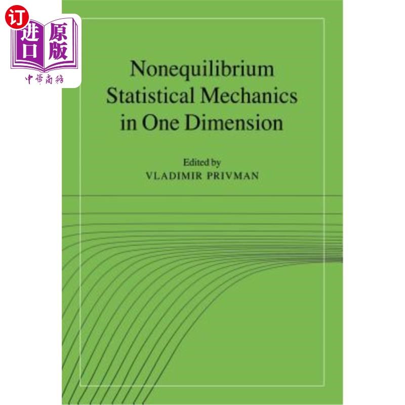 海外直订Nonequilibrium Statistical Mechanics in One Dimension 一维非平衡统计力学