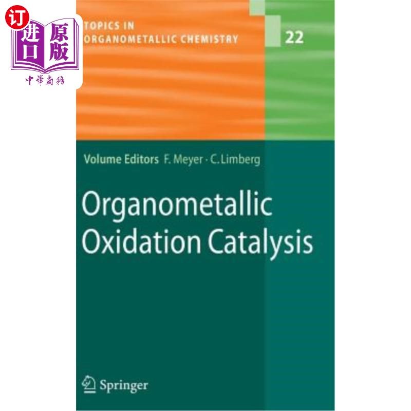 海外直订Organometallic Oxidation Catalysis 有机金属氧化催化