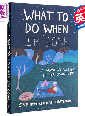 我离开之后 一个母亲给女儿的人生指南 A Mothers Wisdom to Her Daughter 母女私房话 亲子关系 亲子绘本 英文原版【中商原?