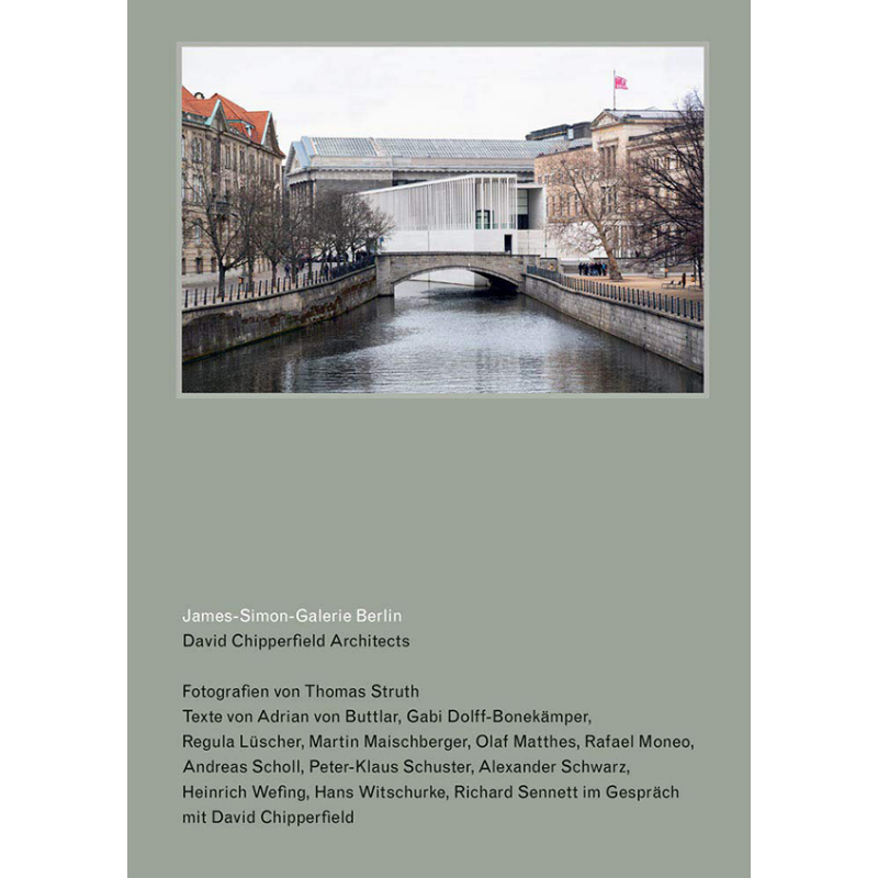 David Chipperfield Architects: James-Sim 进口艺术 大卫 奇珀菲尔德建筑师：詹姆斯 西蒙 加勒利 柏林【中商原版】